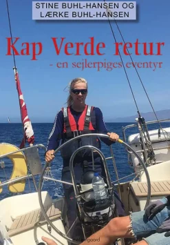 Kap Verde retur – en sejlerpiges eventyr (Ebog, epub, Dansk) af Lærke Buhl-Hansen