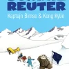 Kaptajn Bimse & Kong Kylie (Ebog, epub, Dansk) af Bjarne Reuter