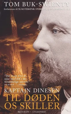 Kaptajn Dinesen 2: Til døden os skiller (Bog, Hardback, Dansk) af Tom Buk-Swienty