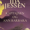 Kaptajnen og Ann Barbara (Bog, Indbundet, Dansk) af Ida Jessen
