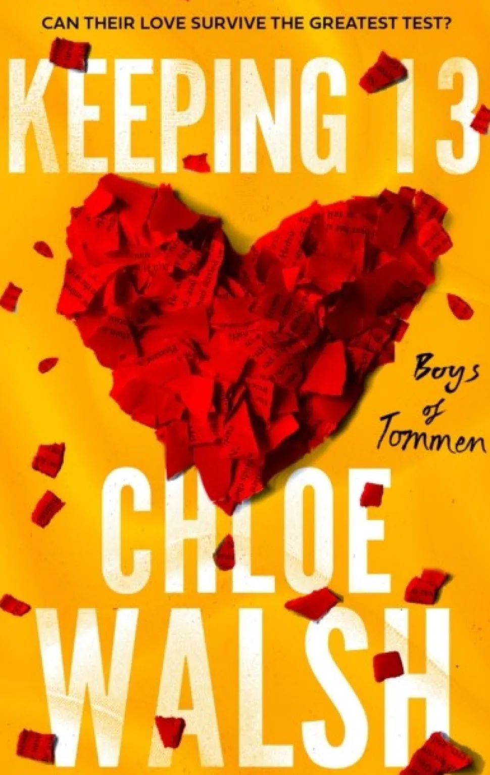 Keeping 13: Epic, emotional and addictive romance from the TikTok phenomenon (Bog, Paperback / softback, Engelsk) af Chloe Walsh