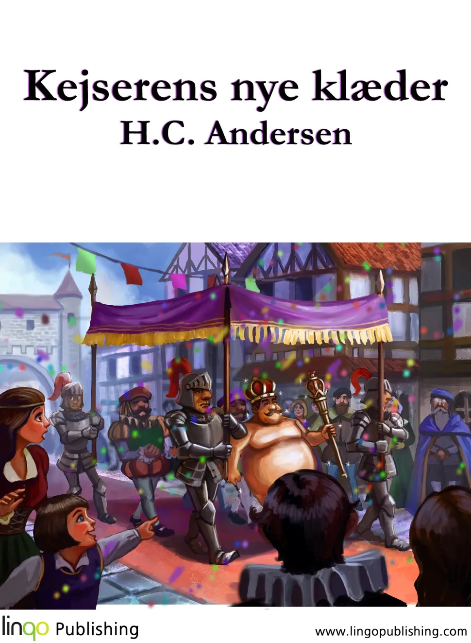 Kejserens nye klæder (Ebog, epub, Dansk) af H.C. Andersen