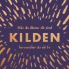 Kilden: Når du åbner dit sind, forvandler du dit liv (Lydbog, zip_mp3, Dansk) af Tara Swart