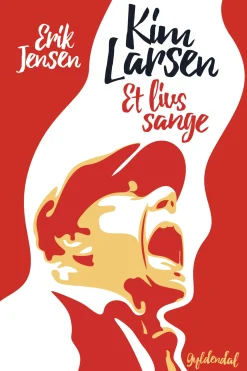 Kim Larsen: Et livs sange (Ebog, epub, Dansk) af Erik Jensen