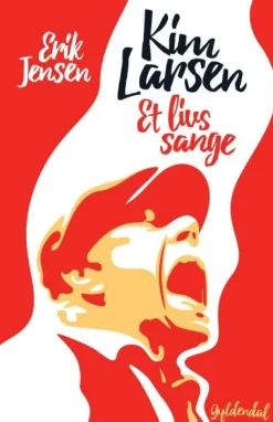 Kim Larsen: Et livs sange (Lydbog, zip_mp3, Dansk) af Erik Jensen