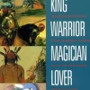 King Warrior Magician Lover (Bog, Paperback / softback, Engelsk)