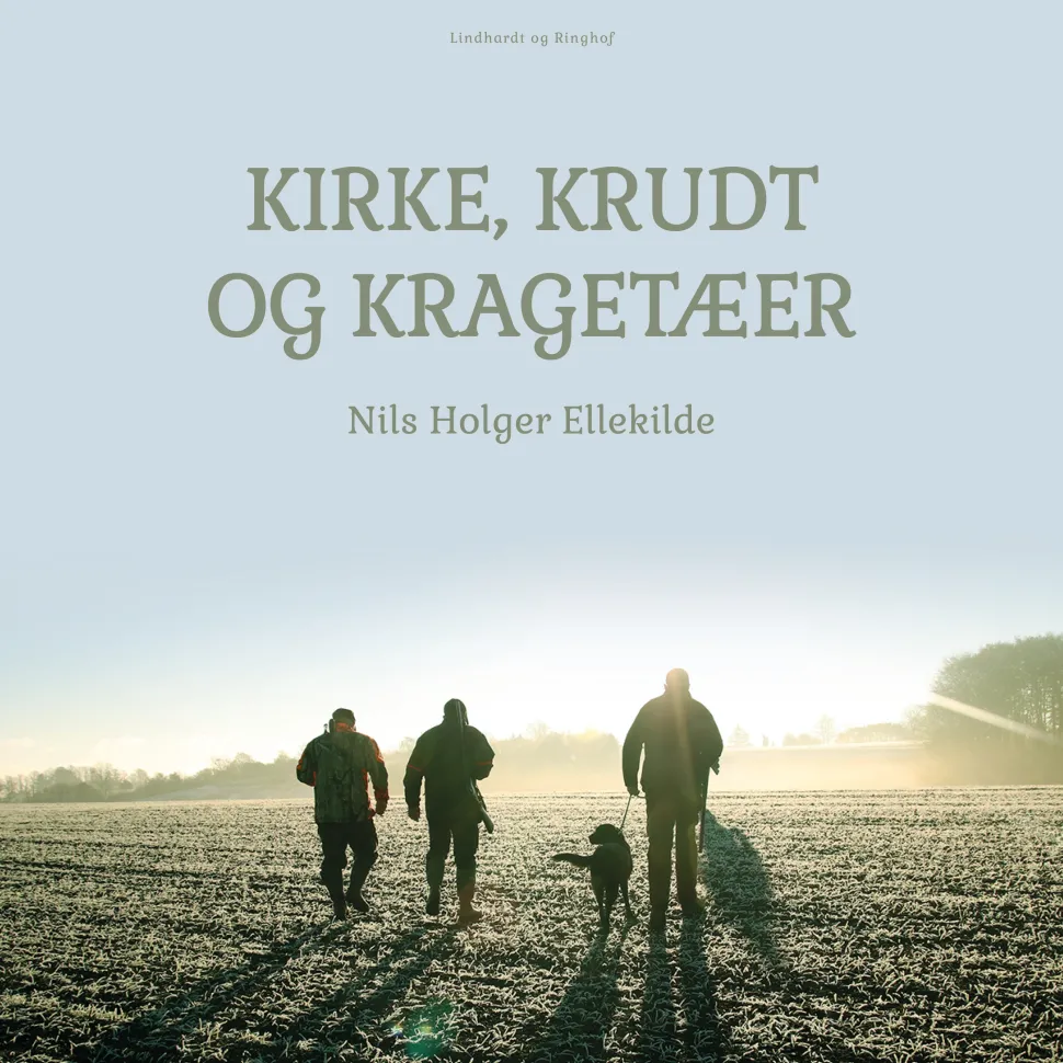 Kirke, krudt og kragetæer (Lydbog, zip_mp3, Dansk) af Nils Holger Ellekilde