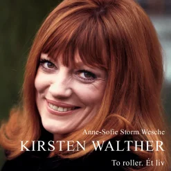 Kirsten Walther: To roller. Ét liv (Lydbog, zip_mp3, Dansk) af Anne-Sofie Storm Wesche