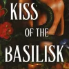 Kiss Of The Basilisk: the bestselling, spicy, not-safe-for-work romantasy that's take... (Bog, Hardback, Engelsk)