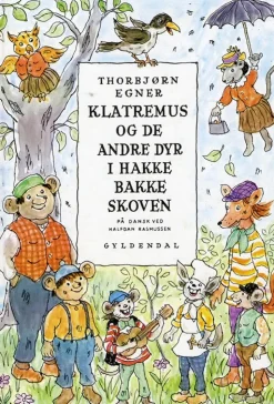 Klatremus og de andre dyr i Hakkebakkeskoven (Bog, Indbundet, Dansk) af Thorbjørn Egner