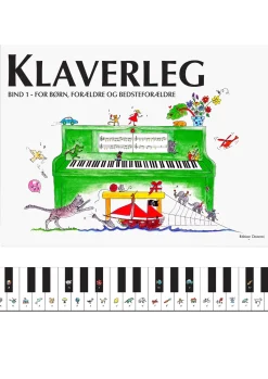 Klaverleg bind 1 - for børn, forældre og bedsteforældre (grøn) (Bog, Hardback, Dansk) af Pernille Holm Kofod