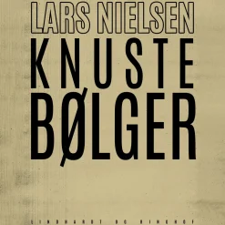 Knuste bølger (Lydbog, zip_mp3, Dansk) af Lars Nielsen