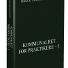 Kommunalret for praktikere - 1 (Bog, Hæftet, Dansk) af Rikke Søgaard Berth