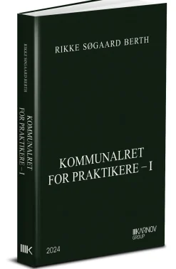 Kommunalret for praktikere - 1 (Bog, Hæftet, Dansk) af Rikke Søgaard Berth