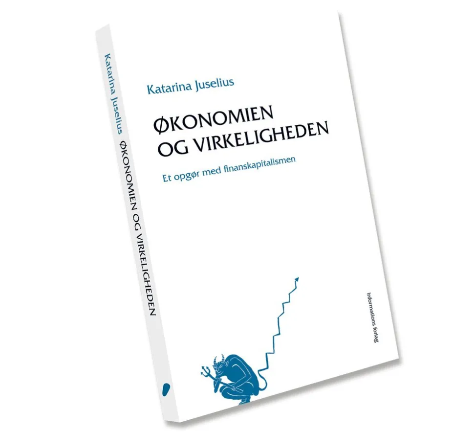 Økonomien og virkeligheden: Et opgør med finanskapitalismen (Ebog, epub, Dansk) af Katarina Juselius