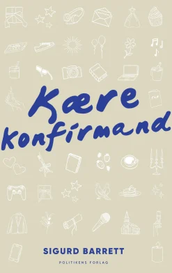 Kære Konfirmand (Bog, Hardback, Dansk) af Sigurd Barrett