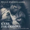 Kære Zoe Ukhona (Lydbog, zip_mp3, Dansk) af Pelle Hvenegaard