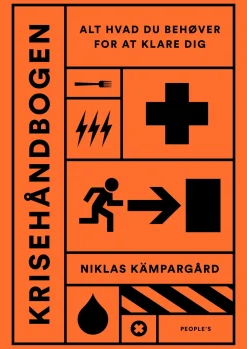 Krisehåndbogen: Alt hvad du behøver for at klare dig (Ebog, epub, Dansk) af Niklas Kämpargård