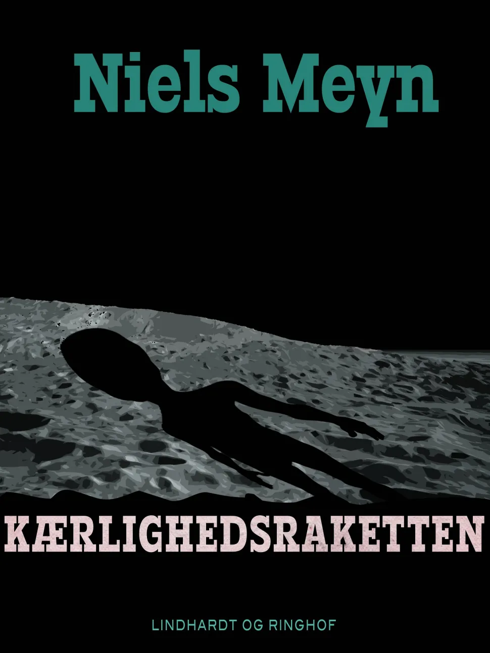 Kærlighedsraketten (Ebog, epub, Dansk) af Niels Meyn