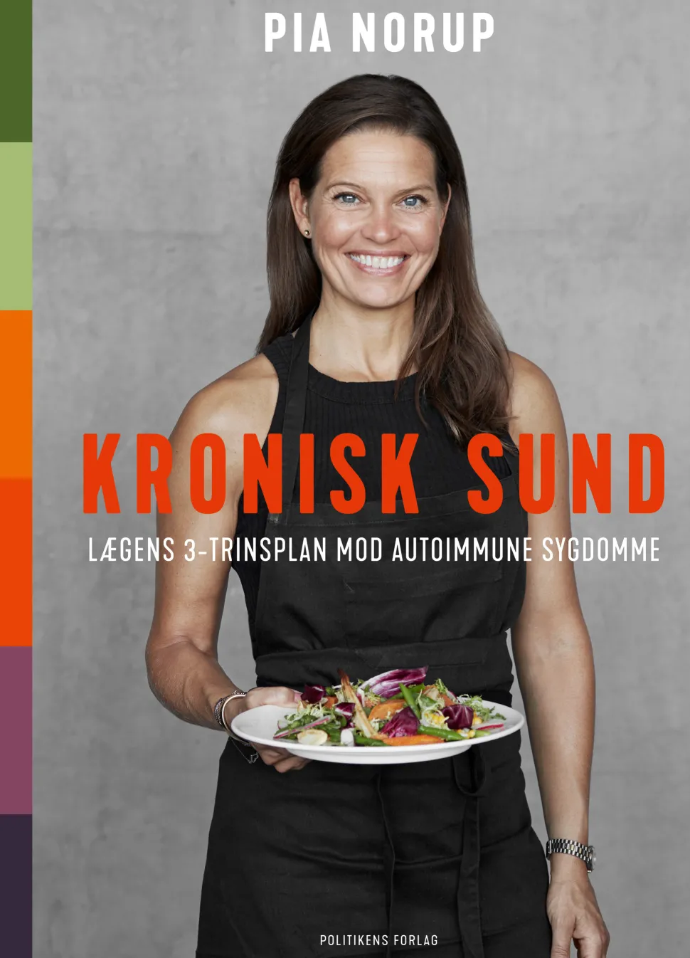 Kronisk sund (Ebog, epub, Dansk) af Pia Norup