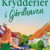 Krydderier i Gårdhaven (Bog, Hæftet, Dansk) af Ella Andrup