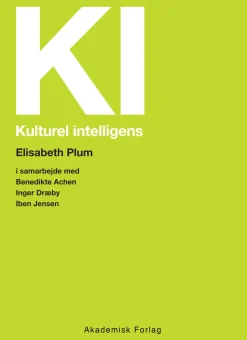 Kulturel Intelligens (Ebog, epub, Dansk) af Elisabeth Plum