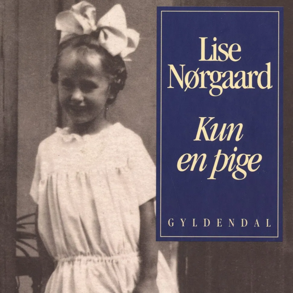 Kun en pige: download (Lydbog, zip_mp3, Dansk) af Lise Nørgaard