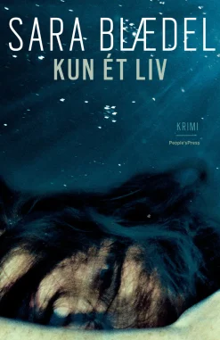Kun et liv (Ebog, epub, Dansk) af Sara Blædel