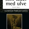 Kvinder som løber med ulve (Bog, Hæftet, Dansk) af Clarissa Pinkola Estés