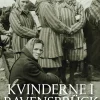 Kvinderne i Ravensbrück: Danske skæbner i en tysk kz-lejr (Ebog, epub, Dansk) af Anders Otte Stensager