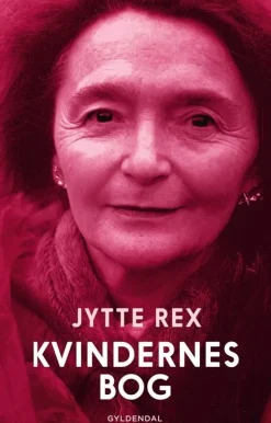 Kvindernes bog (Bog, Hæftet, Dansk) af Jytte Rex