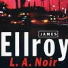 L.A. Noir: The Lloyd Hopkins Trilogy: Blood on the Moon, Because the Night, Suicide Hill (Bog, Paperback / softback, Engelsk)