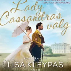Lady Cassandras valg: Ravenel 6 (Lydbog, zip_mp3, Dansk) af Lisa Kleypas