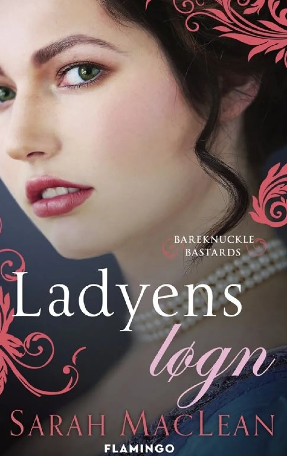 Ladyens løgn (Bog, Hæftet, Dansk) af Sarah MacLean