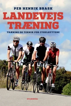 Landevejstræning: træning og teknik for cykelryttere (Bog, Indbundet, Dansk) af Per Henrik Brask