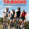 Landevejstræning: Træning og teknik for cykelryttere (Ebog, epub, Dansk) af Per Henrik Brask