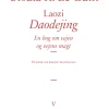 Laozi: Daodejing: En bog om vejen og vejens magt (Bog, Hardback, Dansk) af Ursula K. Le Guin
