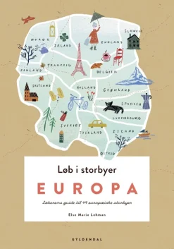 Løb i storbyer - Europa: Løberens guide til 49 europæiske storbyer (Bog, Hæftet, Dansk) af Else Marie Lehman