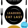 Leaders Eat Last: Why Some Teams Pull Together and Others Don't (Bog, Paperback / softback, Engelsk) af Simon Sinek
