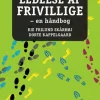 Ledelse af frivillige: en håndbog (Bog, Indbundet, Dansk) af Rie Frilund Skårhøj