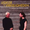 Ledelse i virkeligheden: Fra ledersparring til konkrete resultater (Hæftet, Dansk) af Alfred Josefsen