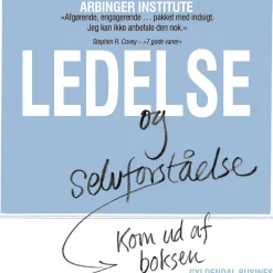 Ledelse og selvforståelse: Kom ud af boksen (Lydbog, zip_mp3, Dansk) af The Arbinger Institute
