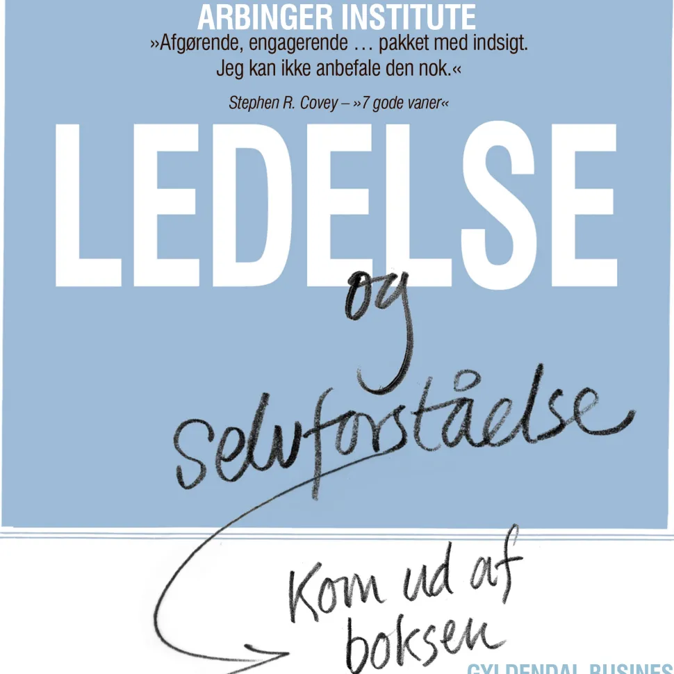 Ledelse og selvforståelse: Kom ud af boksen (Lydbog, zip_mp3, Dansk) af The Arbinger Institute