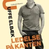 Ledelse på kanten (Ebog, epub, Dansk) af Uffe Elbæk