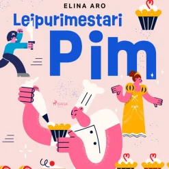 Leipurimestari Pim (Lydbog, zip_mp3, Finsk) af Elina Aro