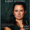 LEV MERE KÆMP MINDRE: Ayurvedisk livsstil i Norden (Bog, Hæftet, Dansk) af Maria Juhl