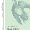 Løgneren: Med forord af Jens Albinus (Bog, Hæftet, Dansk) af Martin A. Hansen