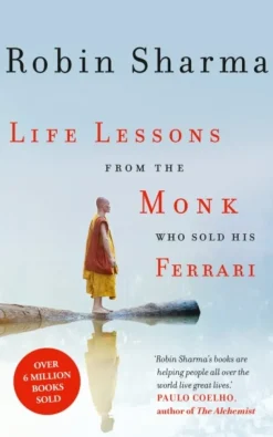 Life Lessons from the Monk Who Sold His Ferrari (Bog, Paperback, Engelsk) af Robin Sharma