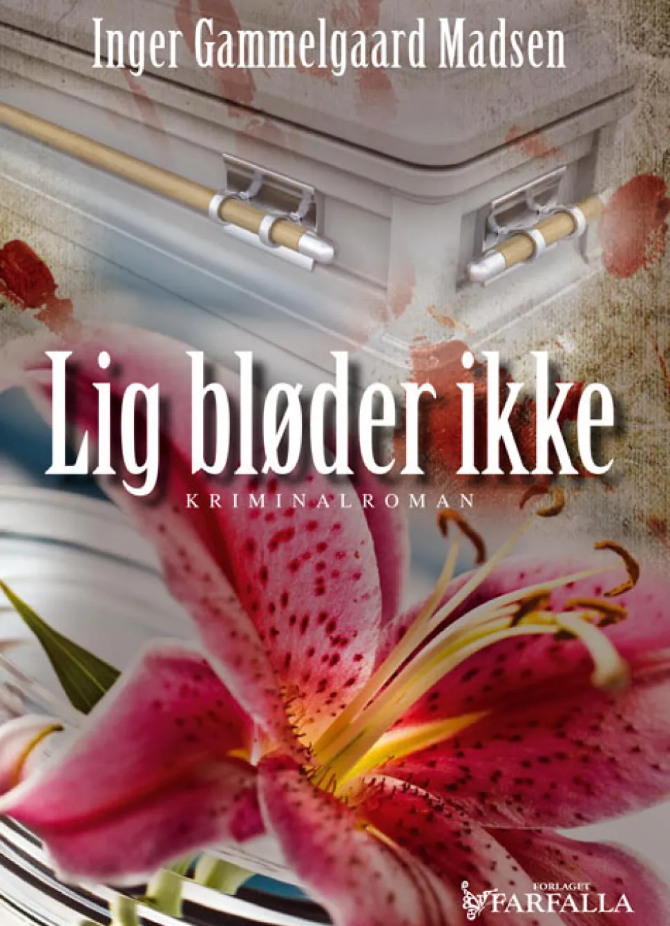 Lig bløder ikke (Bog, Paperback, Dansk) af Inger Gammelgaard Madsen