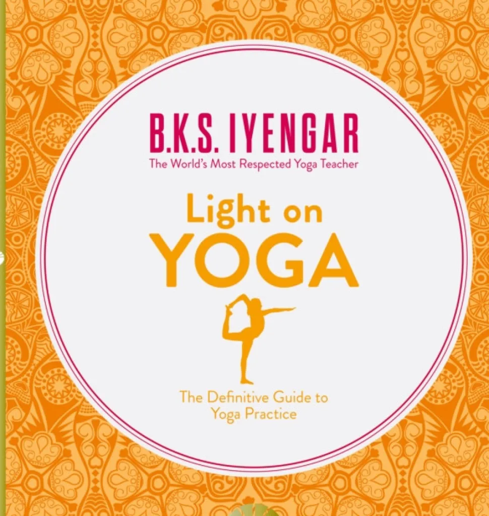 Light on Yoga: The Definitive Guide to Yoga Practice (Bog, Paperback / softback, Engelsk) af B.K.S. Iyengar